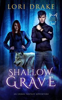 Produktbild: Shallow Grave (Grant Wolves, #2)