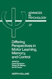 Produktbild: Differing Perspectives in Motor Learning, Memory, and Control