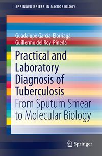 Bild vom Artikel Practical and Laboratory Diagnosis of Tuberculosis vom Autor Guadalupe García-Elorriaga