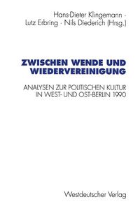 Produktbild: Zwischen Wende und Wiedervereinigung