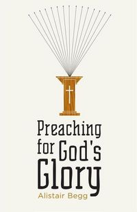 Produktbild: Preaching for God's Glory (Redesign)