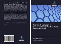 Produktbild: Thermisch transport in Stanene/2D-SiC Van Der Waals Heterostructure