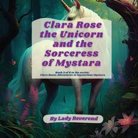 Produktbild: Clara Rose the Unicorn and the Sorceress of Mystara