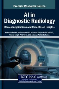 Produktbild: AI in Diagnostic Radiology: Clinical Applications and Case-Based Insights