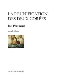 Produktbild: La r&eacute;unification des deux Cor&eacute;es