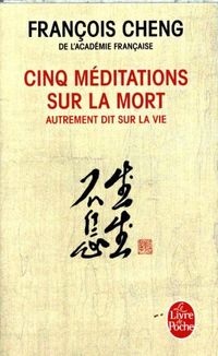 Produktbild: Chen, F: Cinq m&eacute;ditations sur la mort