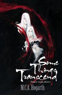 Produktbild: Some Things Transcend (Princes' Game, #2)