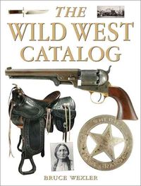 Produktbild: Wexler, B: The Wild West Catalog
