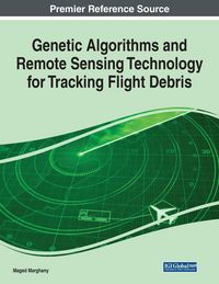 Produktbild: Genetic Algorithms and Remote Sensing Technology for Tracking Flight Debris