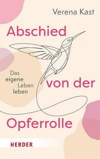 Produktbild: Abschied von der Opferrolle