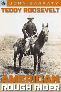 Produktbild: Teddy Roosevelt: American Rough Rider