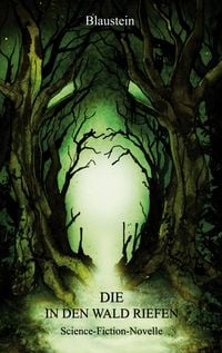 Produktbild: Die in den Wald riefen
