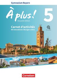 Produktbild: &Agrave; plus! Bayern - Band 5 - Carnet d'activit&eacute;s mit interaktiven &Uuml;bungen online