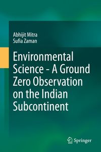 Produktbild: Environmental Science - A Ground Zero Observation on the Indian Subcontinent