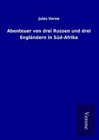 Produktbild: Abenteuer von drei Russen und drei Engl&auml;ndern in S&uuml;d-Afrika