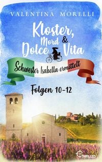 Produktbild: Kloster, Mord und Dolce Vita - Sammelband 4