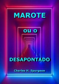 Produktbild: Marote Ou O Desapontado
