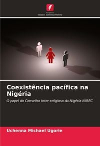 Produktbild: Coexist&ecirc;ncia pac&iacute;fica na Nig&eacute;ria