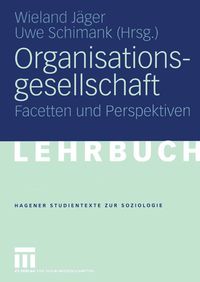 Bild vom Artikel Organisationsgesellschaft vom Autor Wieland Jäger