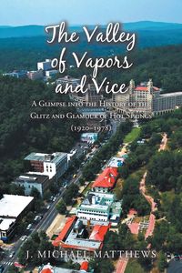 Produktbild: The Valley of Vapors and Vice