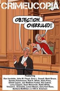 Produktbild: Crimeucopia - Objection! Overruled!!