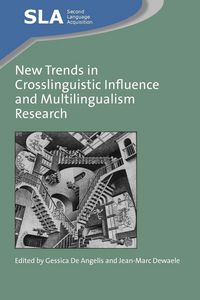 Produktbild: New Trends in Crosslinguistic Influence and Multilingualism Research