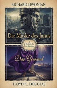 Produktbild: 2 Historische Rom-Romane: Die Maske des Janus / Das Gewand