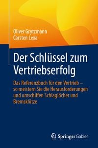 Produktbild: Der Schl&uuml;ssel zum Vertriebserfolg