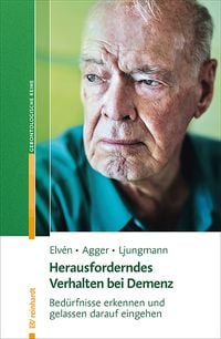 Produktbild: Herausforderndes Verhalten bei Demenz
