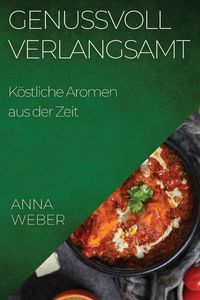 Produktbild: Genussvoll Verlangsamt