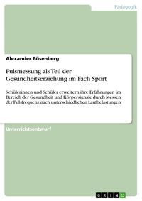 Produktbild: Pulsmessung als Teil der Gesundheitserziehung im Fach Sport