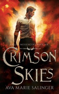 Produktbild: Crimson Skies (Fallen Messengers Book 6)