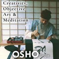 Produktbild: Creativity, Objective Art & Meditation