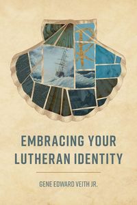 Produktbild: Embracing Your Lutheran Identity