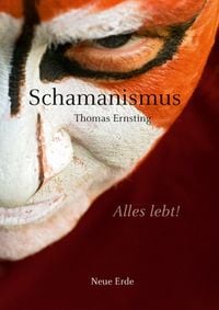 Bild vom Artikel Schamanismus vom Autor Thomas Ernsting