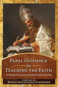 Produktbild: Papal Guidance on Teaching the Faith
