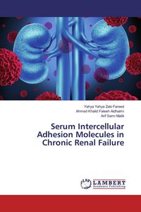 Produktbild: Serum Intercellular Adhesion Molecules in Chronic Renal Failure