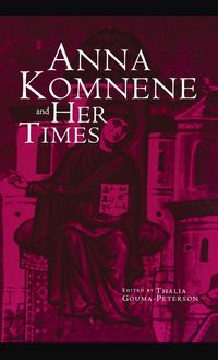Produktbild: Anna Komnene and Her Times