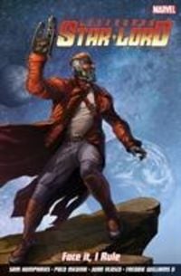 Produktbild: Legendary Star-lord, The Vol. 1: Face It, I Rule