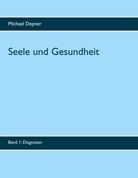 Produktbild: Seele und Gesundheit