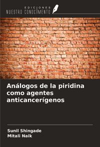 Produktbild: An&aacute;logos de la piridina como agentes anticancer&iacute;genos