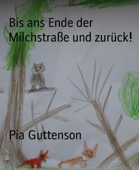 Produktbild: Bis ans Ende der Milchstra&szlig;e und zur&uuml;ck!