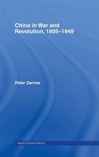 Produktbild: China in War and Revolution, 1895-1949