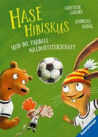 Produktbild: Hase Hibiskus und die Fu&szlig;ball-Waldmeisterschaft