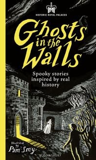 Produktbild: Historic Royal Palaces: Ghosts in the Walls