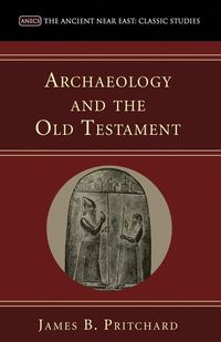 Produktbild: Archaeology and the Old Testament