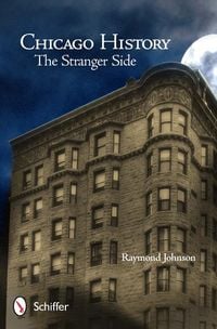 Produktbild: Chicago History: The Stranger Side