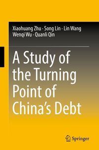 Produktbild: A Study of the Turning Point of China's Debt