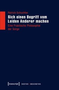 Produktbild: Sich einen Begriff vom Leiden Anderer machen