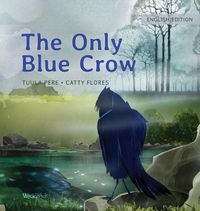 Produktbild: The Only Blue Crow